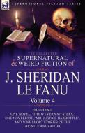 The Collected Supernatural and Weird Fiction of J. Sheridan Le Fanu di Joseph Sheridan Le Fanu, J. Sheridan Le Fanu edito da LEONAUR