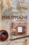 Philippians di MR Aaron Erhardt edito da Erhardt Publications