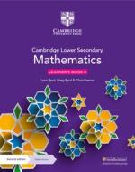 Cambridge Lower Secondary Mathematics Learner's Book 8 With Digital Access (1 Year) di Lynn Byrd, Greg Byrd, Chris Pearce edito da Cambridge University Press