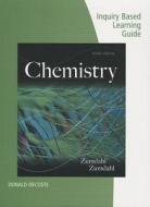 Inquiry Based Learning Guide for Zumdahl/Zumdahl's Chemistry, 9th di Steven S Zumdahl, Susan A Zumdahl edito da Cengage Learning, Inc
