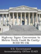 Highway Signs edito da Bibliogov