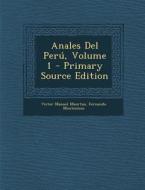 Anales del Peru, Volume 1 - Primary Source Edition di Victor Manuel Maurtua, Fernando Montesinos edito da Nabu Press
