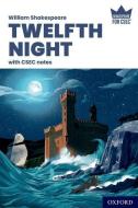 Shakespeare For CSEC: Twelfth Night With CSEC Notes di Clarke, Gibbs, Kasmally-Dwarika edito da Oxford University Press