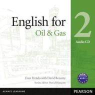 English For The Oil Industry Level 2 Audio Cd di Evan Frendo, David Bonamy edito da Pearson Education Limited