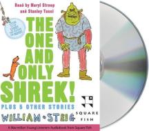 The One and Only Shrek!: Plus 5 Other Stories di William Steig edito da MacMillan Audio