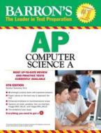 AP Computer Science A di Roselyn Teukolsky edito da Barron's Educational Series Inc.,U.S.