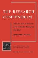 Research Compendium di Margaret Avison edito da University of Toronto Press