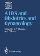AIDS and Obstetrics and Gynaecology edito da Springer London