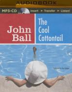 The Cool Cottontail di John Ball edito da Brilliance Audio