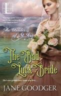 The Bad Luck Bride di Jane Goodger edito da Kensington Publishing