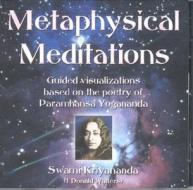Metaphysical Meditations di Swami Kriyananda, Goswami Kriyananda, Kriyananda edito da Crystal Clarity Publishers