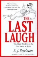 The Last Laugh di S.J. Perelman edito da Rowman & Littlefield