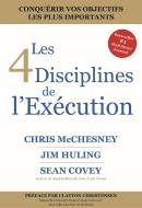 Les 4 Disciplines de l'Exécution di Chris McChesney, Sean Covey, Jim Huling edito da MANGO
