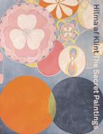 Hilma Af Klint: The Secret Paintings edito da Art Gallery Of New South Wales