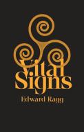 Vital Signs di Ragg Edward edito da Cinnamon Press