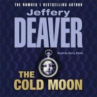 The Cold Moon di Jeffery Deaver edito da Hodder & Stoughton