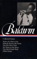 James Baldwin: Collected Essays (LOA #98) di James Baldwin edito da Library of America