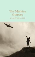 The Machine Gunners di Robert Westall edito da Pan Macmillan