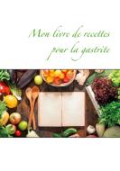 Mon livre de recettes pour la gastrite di Cédric Menard edito da Books on Demand