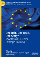 One Belt, One Road, One Story? edito da Springer International Publishing