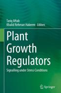 Plant Growth Regulators edito da Springer International Publishing