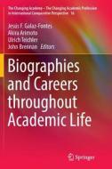 Biographies and Careers throughout Academic Life edito da Springer International Publishing
