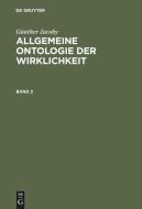 Günther Jacoby: Allgemeine Ontologie der Wirklichkeit. Band 2 di Gunther Jacoby edito da De Gruyter