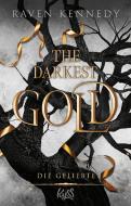 The Darkest Gold - Die Geliebte di Raven Kennedy edito da Rowohlt Taschenbuch