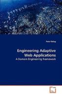 Engineering Adaptive Web Applications di Dolog Peter edito da VDM Verlag