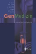 Gen-Medizin edito da Springer Berlin Heidelberg