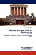 Gender Perspectives In Advertising di Lucy K. L. Mandillah edito da LAP Lambert Academic Publishing