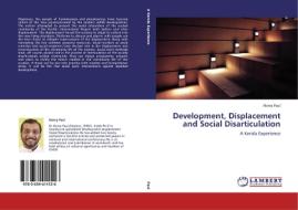 Development, Displacement and Social Disarticulation di Norvy Paul edito da LAP Lambert Academic Publishing