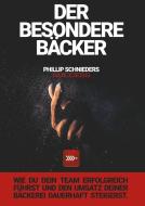 DER BESONDERE BÄCKER di Phillip Schnieders edito da tredition