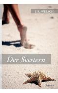 Der Seestern di Jürgen R. Welsch edito da Books on Demand