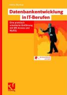 Datenbankentwicklung in IT-Berufen di Heinz Burnus edito da Vieweg+Teubner Verlag