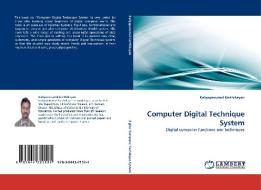 Computer Digital Technique System di Kaliyaperumal Karthikeyan edito da LAP Lambert Acad. Publ.
