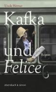 Kafka und Felice di Unda Hörner edito da ebersbach & simon