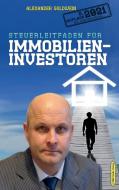 Steuerleitfaden für Immobilieninvestoren di Alexander Goldwein edito da M&E Books Verlag