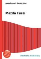 Mazda Furai di Jesse Russell, Ronald Cohn edito da Book On Demand Ltd.