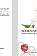 Bulbophyllum Hexurum edito da Betascript Publishing