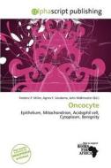 Oncocyte edito da Alphascript Publishing