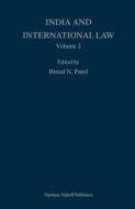India and International Law, Volume 2 edito da BRILL ACADEMIC PUB