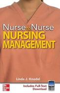 Nurse To Nurse Nursing Management di Linda Knodel edito da Mcgraw-hill Education - Europe