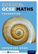 Edexcel GCSE Maths Foundation Homework Book di Clare Plass edito da OUP Oxford