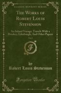 The Works Of Robert Louis Stevenson, Vol. 8 di Robert Louis Stevenson edito da Forgotten Books