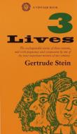 Three Lives di Gertrude Stein edito da VINTAGE