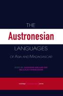 The Austronesian Languages of Asia and Madagascar di K. Alexander Adelaar edito da Taylor & Francis Ltd