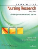 Essentials Of Nursing Research di Denise F. Polit, Cheryl Tatano Beck edito da Lippincott Williams And Wilkins