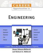 Career Opportunities in Engineering di Richard A. McDavid, Susan Echaore-McDavid edito da CHECKMARK BOOKS
