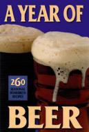 Year of Beer di Amahl Turczyn edito da Brewers Publications